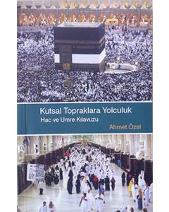 Kutsal Topraklara Yolculuk