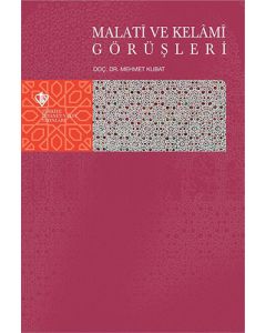 Malati ve Kelami Görüşleri