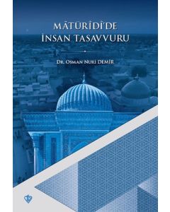 Matüridide İnsan Tasavvuru