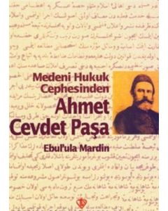 Medeni Hukuk Cephesinden Ahmet Cevdet Paşa