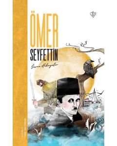 Ömer Seyfettin Seçme Hikayeler