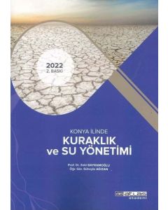 Konya İlinde Kuraklık ve Su Yönetimi