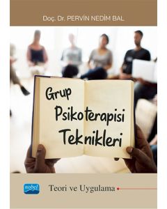 Grup Psikoterapisi Teknikleri