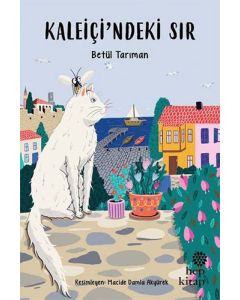 Kaleiçi'ndeki Sır