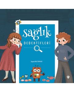  Sağlık Dedektifleri