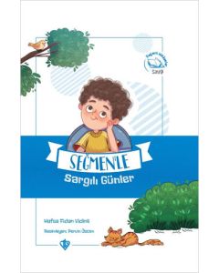 Seğmenle Sargılı Günler - Değerli Hikayeler Saygı