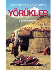 Atayurttan Anayurda Yörükler