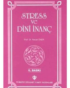 Stress ve Dini İnanç