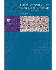 Tanzimat Döneminde Din Değiştirme Hareketleri
