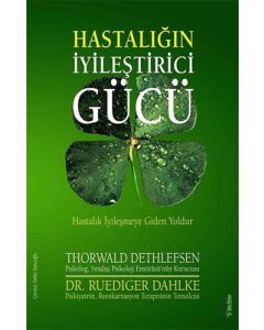 Hastalığın İyileştirici Gücü