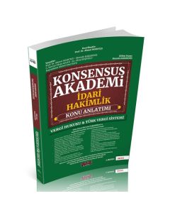 Konsensus İdari Hakimlik Vergi Hukuku ve Türk Vergi Sistemi Konu Anlatımı