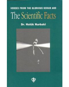 Verses From The Glorious Koran And The Scientific Facts