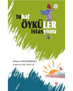 Tuhaf Öyküler İstasyonu