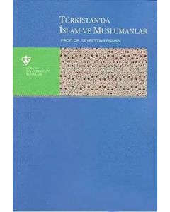 Türkistan'da İslam ve Müslümanlar