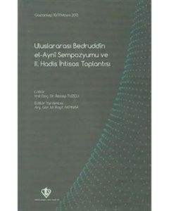 Uluslararası Bedruddin El-Ayni Sempozyumu ve II. Hadis İhtisas