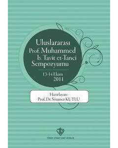Uluslararası Prof. Muhammed B. Tavit Et-Tanci Sempozyumu
