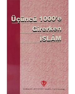 Üçüncü 100' e Girerken İslam