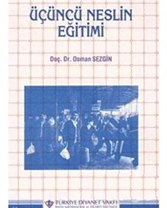 Üçüncü Neslin Eğitimi