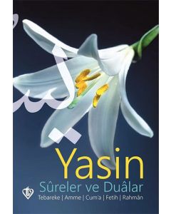 Yasin Sureler ve Dualar