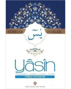 Sureler ve Dualar - Yasin Tebareke Amme Cuma Fetih Türkçe Anlamları