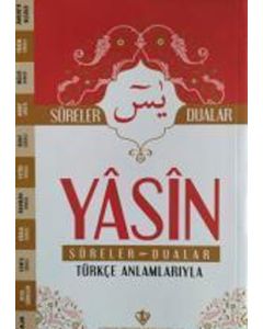 Yasin Sureler ve Dualar Türkçe Anlamlarıyla
