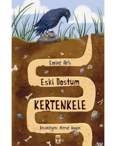 Eski Dostum Kertenkele