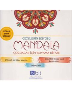 Çizgilerin Büyüsü - Mandala Çocuklar İçin Boyama Kitabı