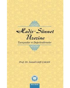 Hadis - Sünnet Üzerine