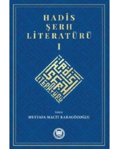 Hadis Şerh Literatürü 1