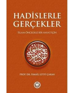 Hadislerle Gerçekler (Ciltli)