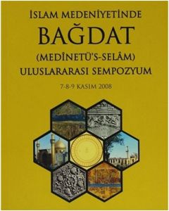 İslam Medeniyetinde Bağdat I-II - 2 Cilt Takım