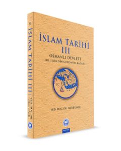 İslam Tarihi 3: Osmanlı Devleti