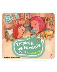 Öykü Çemberi 3 - Kirpicik ve Farecik