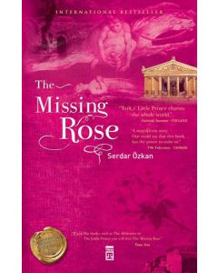 The Missing Rose (Ciltli)