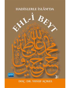 Hadislerle İslam’da Ehl-i Beyt