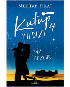 Kutup Yıldızı 4 - Yaz Rüzgarı 