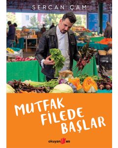 Mutfak Filede Başlar