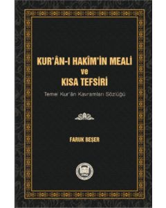 Kur’an-ı Hakim’in Meali ve Kısa Tefsiri