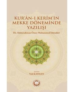Kur'an-ı Kerim'in Mekke Döneminde Yazılışı