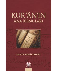 Kur'an'ın Ana Konuları