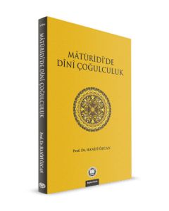 Maturidi’de Dini Çoğulculuk