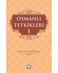 Osmanlı Tetkikleri - 1