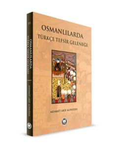 Osmanlılarda Türkçe Tefsir Geleneği