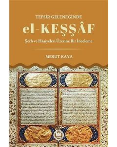 Tefsir Geleneğinde el-Keşşaf