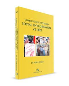 Çokkültürlü Toplumda Sosyal Entegrasyon ve Din