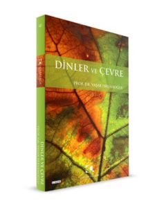 Dinler ve Çevre
