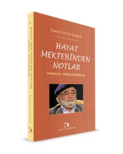 Hayat Mektebinden Notlar