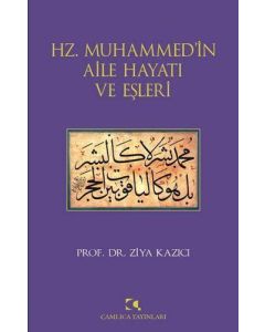 Hz. Muhammedin Aile Hayatı ve Eşleri