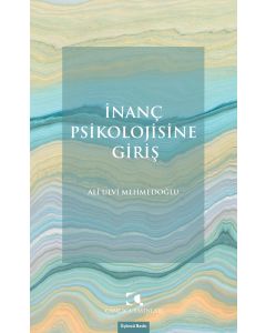 İnanç Psikolojisine Giriş