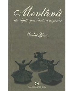 Mevlana ile İlgili Yazılardan Seçmeler
